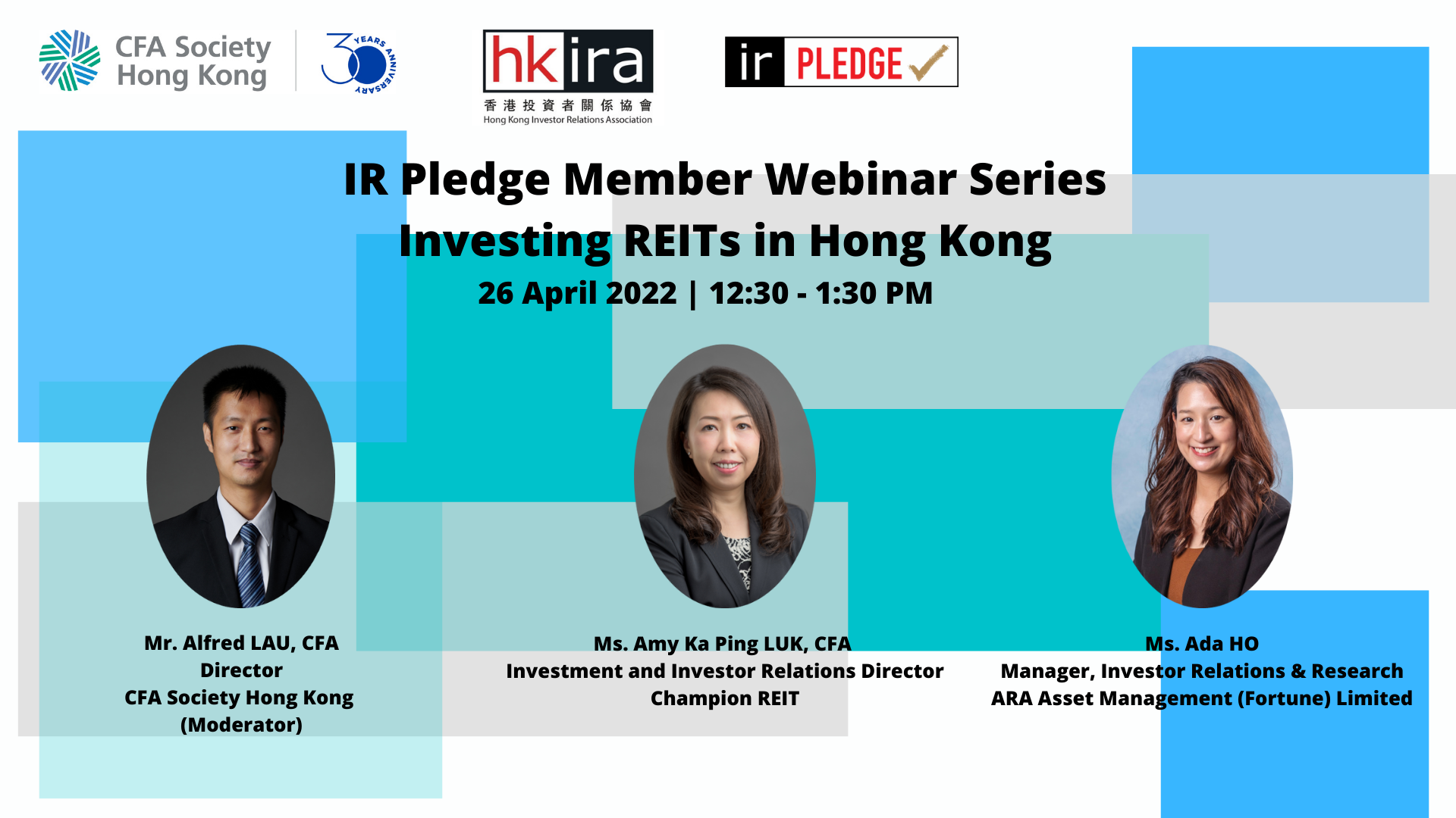 HKIRA x CFA Society Hong Kong - IR Pledge Member Webinar Series - Investing REITs in Hong Kong